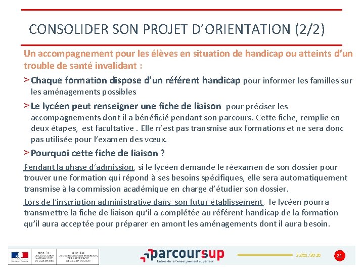 CONSOLIDER SON PROJET D’ORIENTATION (2/2) Un accompagnement pour les élèves en situation de handicap