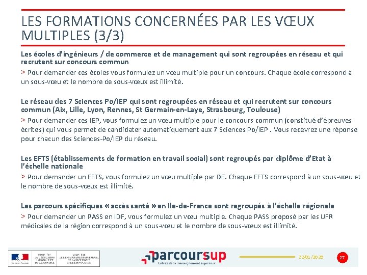 LES FORMATIONS CONCERNÉES PAR LES VŒUX MULTIPLES (3/3) Les écoles d’ingénieurs / de commerce