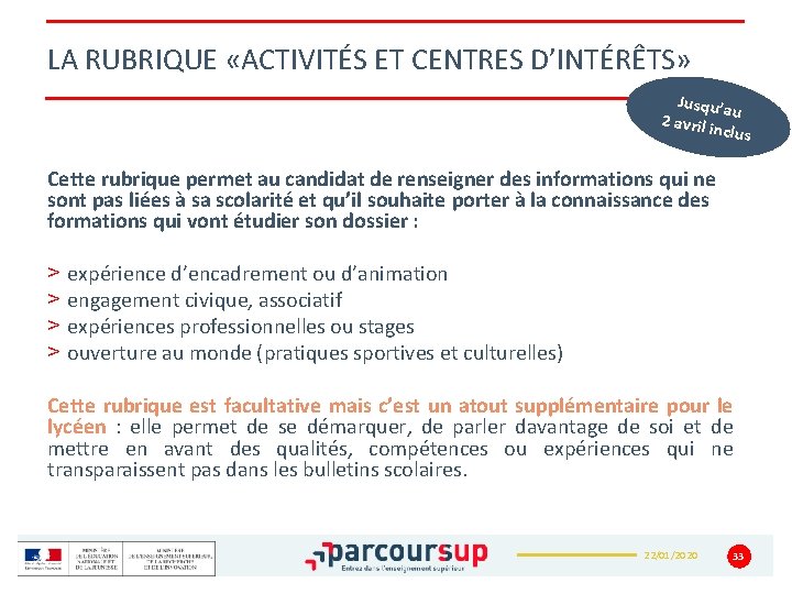 LA RUBRIQUE «ACTIVITÉS ET CENTRES D’INTÉRÊTS» Jusqu’a u 2 avril i nclus Cette rubrique