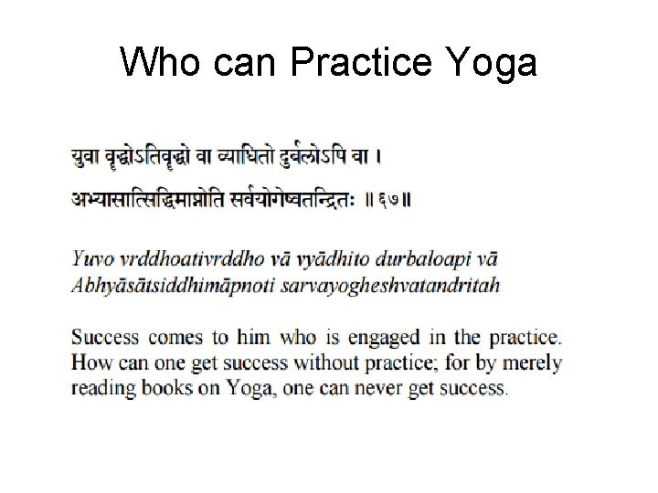 Who can Practice Yoga 