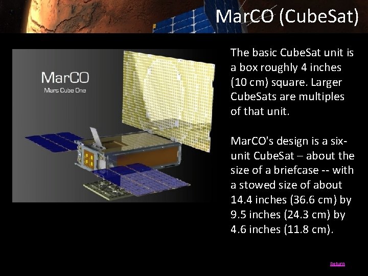 Mar. CO (Cube. Sat) The basic Cube. Sat unit is a box roughly 4