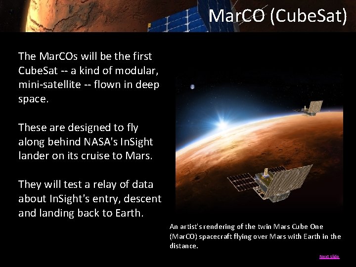 Mar. CO (Cube. Sat) The Mar. COs will be the first Cube. Sat --