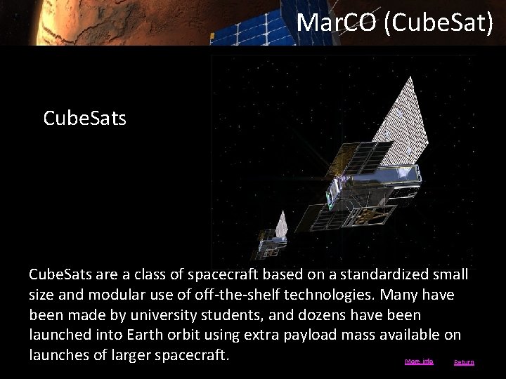 Mar. CO (Cube. Sat) Cube. Sats are a class of spacecraft based on a