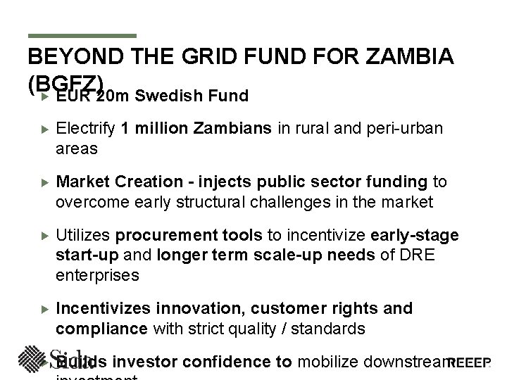 BEYOND THE GRID FUND FOR ZAMBIA (BGFZ) EUR 20 m Swedish Fund Electrify 1