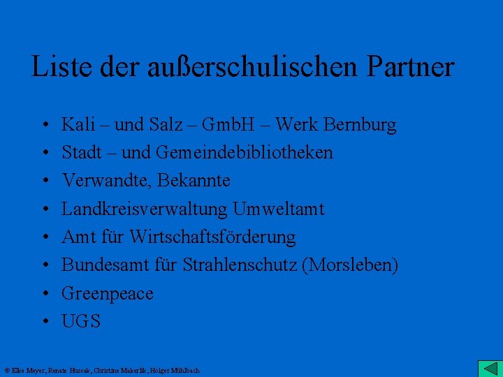 Liste der außerschulischen Partner • • Kali – und Salz – Gmb. H –