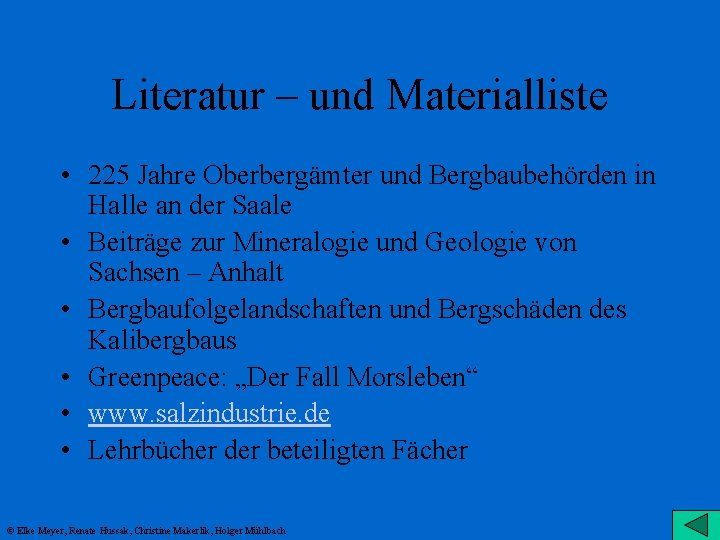 Literatur – und Materialliste • 225 Jahre Oberbergämter und Bergbaubehörden in Halle an der