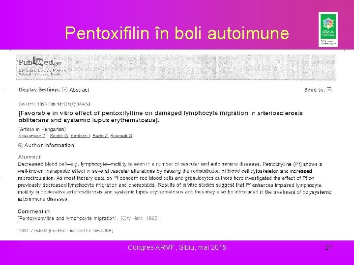 Pentoxifilin în boli autoimune Congres ARMF, Sibiu, mai 2015 21 