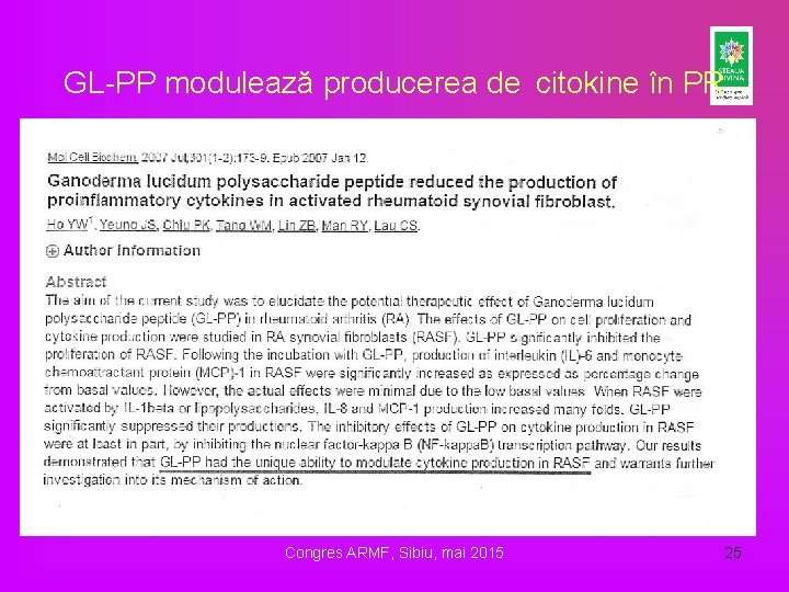 GL-PP modulează producerea de citokine în PR Congres ARMF, Sibiu, mai 2015 25 GL-PP modulează producerea de citokine în PR Congres ARMF, Sibiu, mai 2015 25