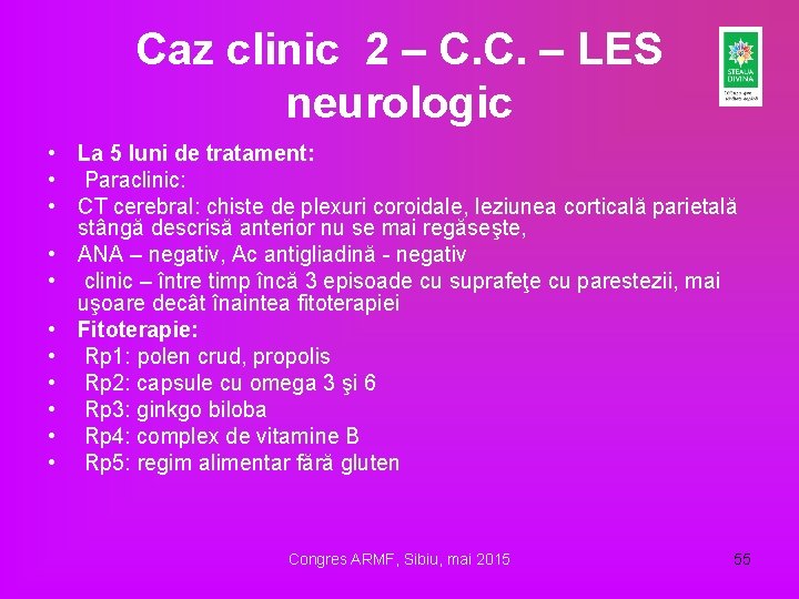 Caz clinic 2 – C. C. – LES neurologic • La 5 luni de Caz clinic 2 – C. C. – LES neurologic • La 5 luni de