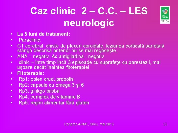 Caz clinic 2 – C. C. – LES neurologic • La 5 luni de