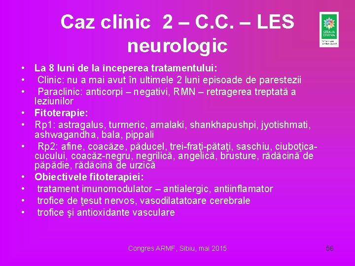 Caz clinic 2 – C. C. – LES neurologic • La 8 luni de