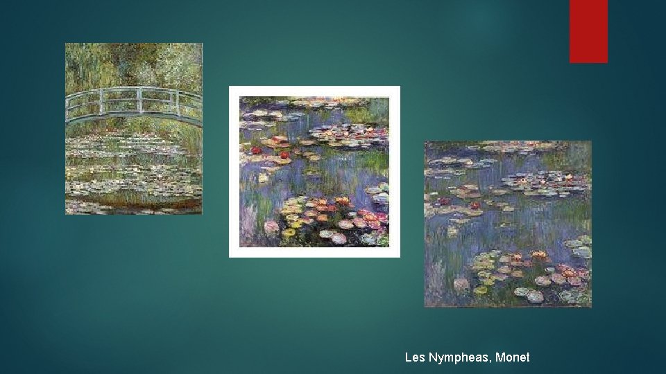 Les Nympheas, Monet 