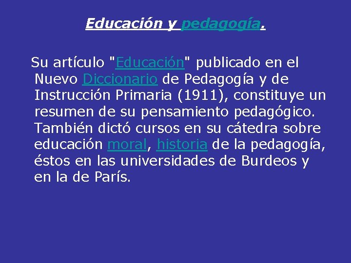 Educación y pedagogía. Su artículo "Educación" publicado en el Nuevo Diccionario de Pedagogía y