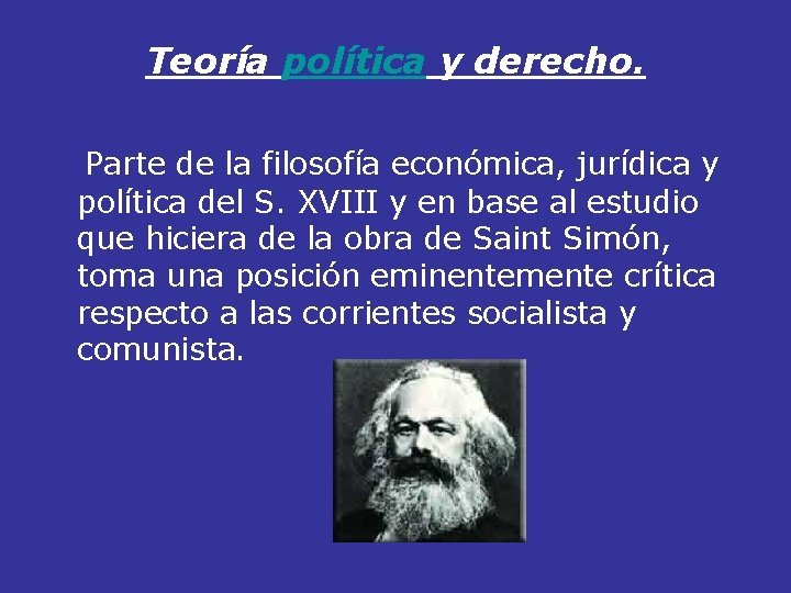 Teoría política y derecho. Parte de la filosofía económica, jurídica y política del S.