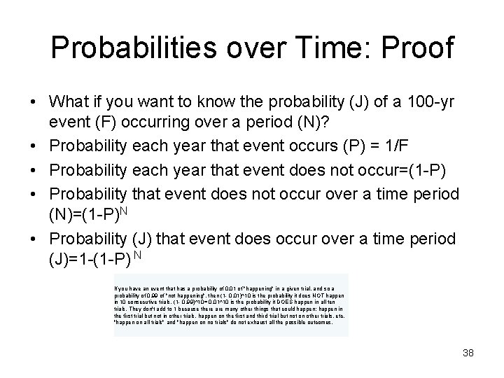 Probabilities over Time: Proof • What if you want to know the probability (J)