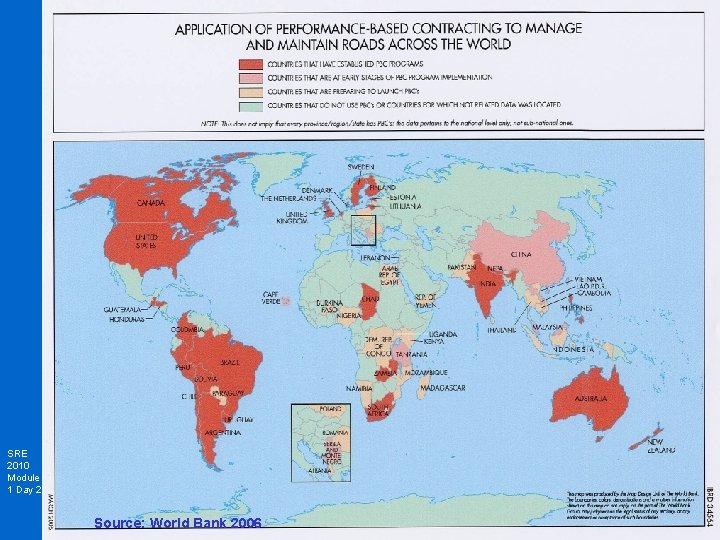 SRE 2010 Module 1 Day 2 Source: World Bank 2006 