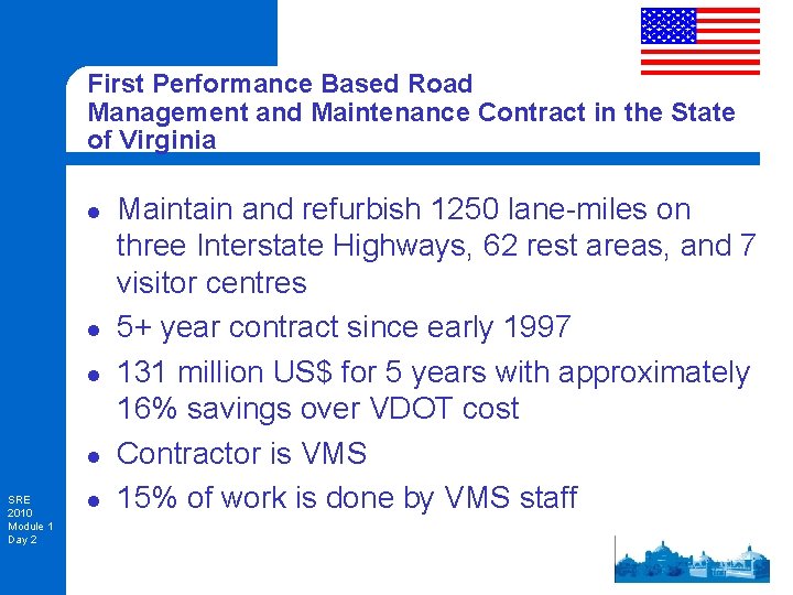 First Performance Based Road Management and Maintenance Contract in the State of Virginia l