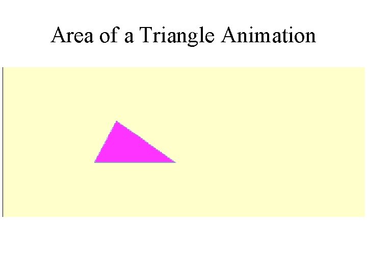 Area of a Triangle Animation 