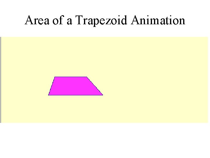 Area of a Trapezoid Animation 