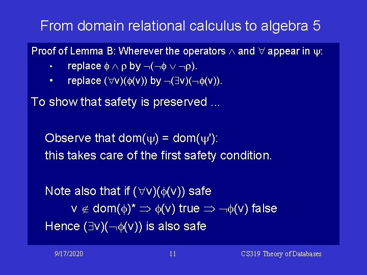 From domain relational calculus to algebra 5 Proof of Lemma B: Wherever the operators