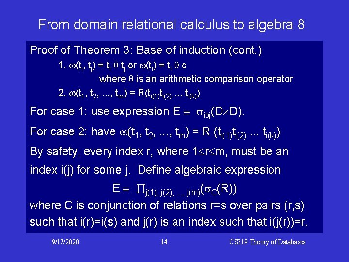 From domain relational calculus to algebra 8 Proof of Theorem 3: Base of induction