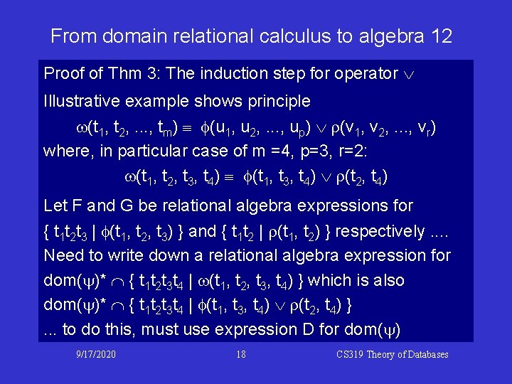 From domain relational calculus to algebra 12 Proof of Thm 3: The induction step