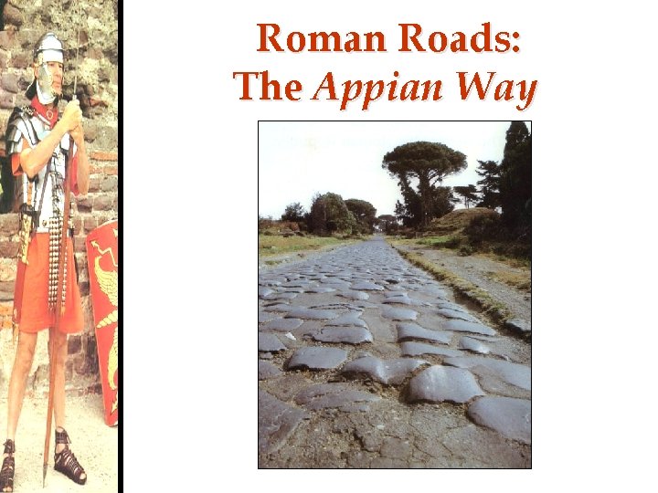 Roman Roads: The Appian Way 