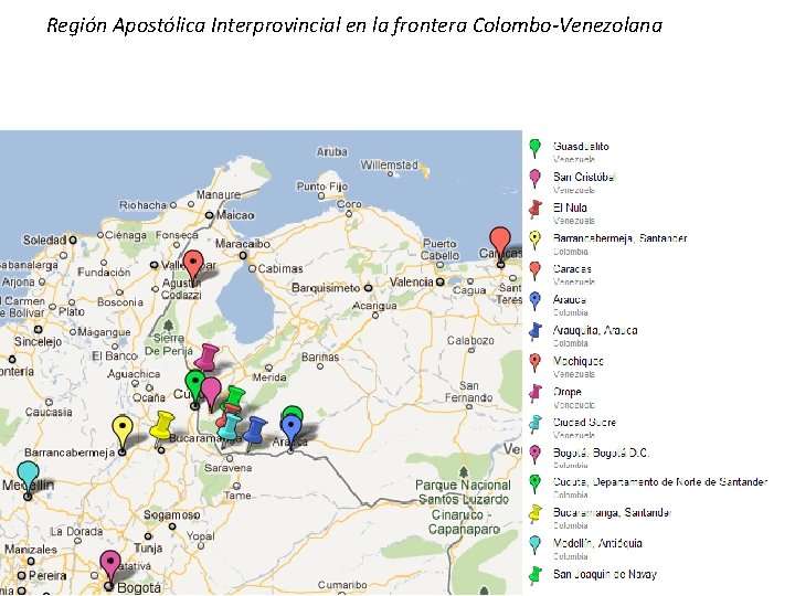 Región Apostólica Interprovincial en la frontera Colombo-Venezolana 