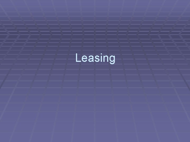Leasing 