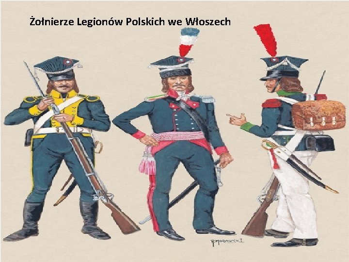 Żołnierze Legionów Polskich we Włoszech 