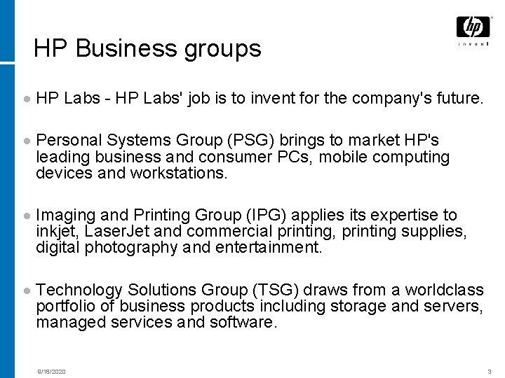 HP Business groups HP Labs - HP Labs' job is to invent for the