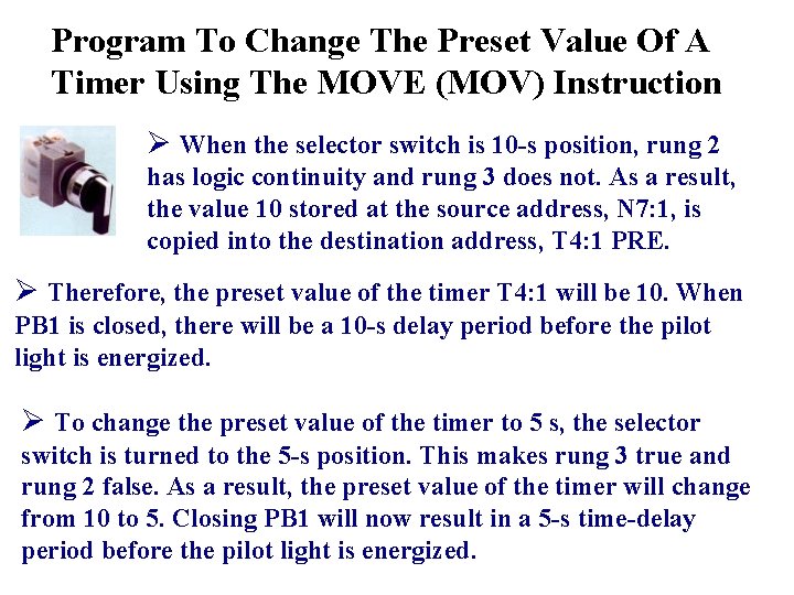 Program To Change The Preset Value Of A Timer Using The MOVE (MOV) Instruction
