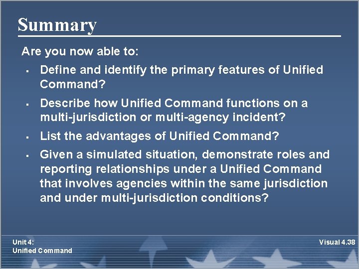 Summary Are you now able to: § § Define and identify the primary features