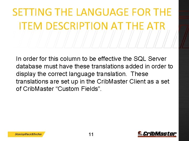 SETTING THE LANGUAGE FOR THE ITEM DESCRIPTION AT THE ATR In order for this