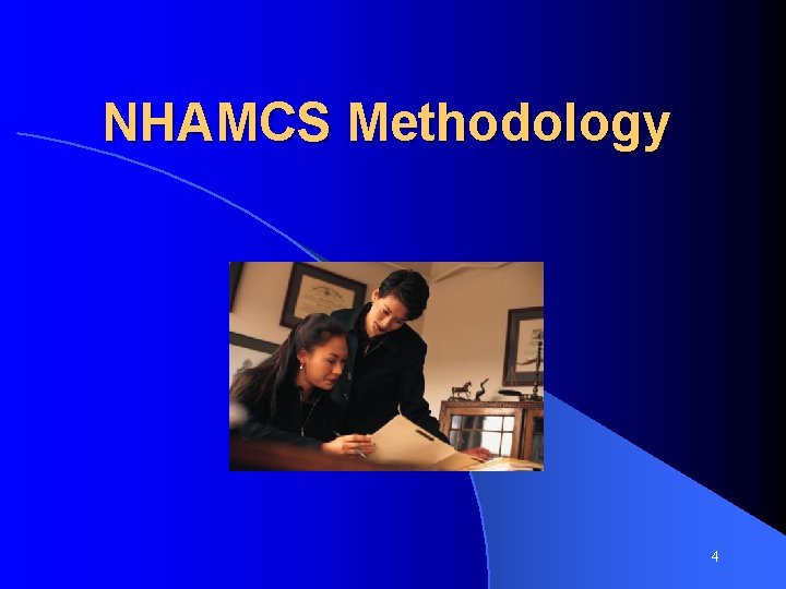 NHAMCS Methodology 4 