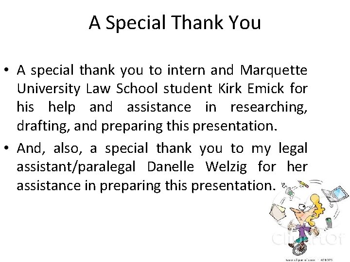 A Special Thank You • A special thank you to intern and Marquette University