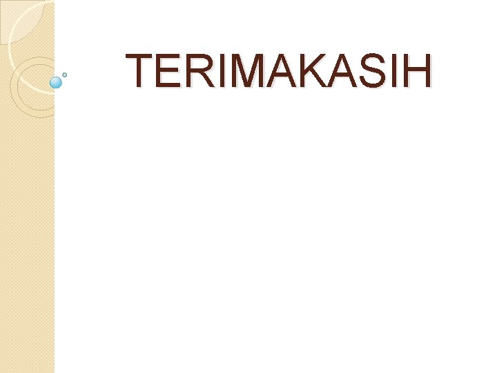 TERIMAKASIH 