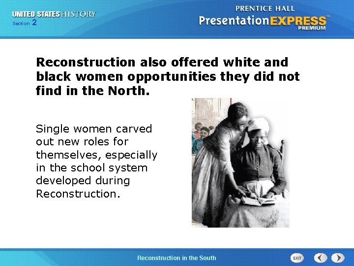 Chapter Section 2 25 Section 1 Reconstruction also offered white and black women opportunities