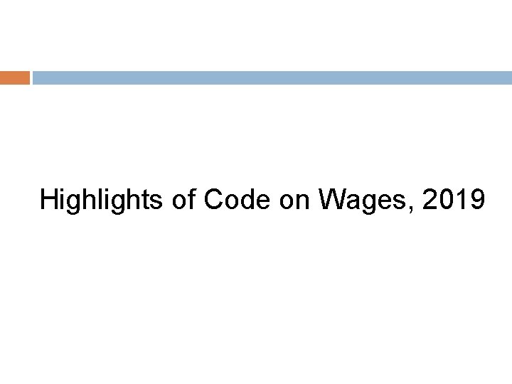  Highlights of Code on Wages, 2019 