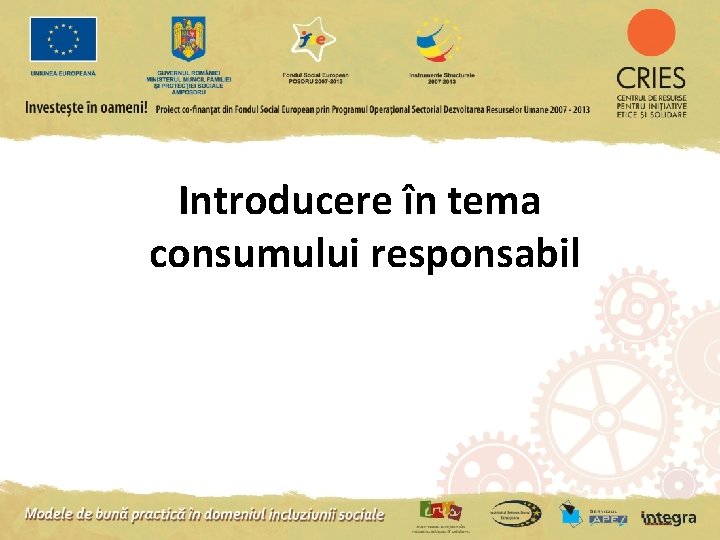 Introducere în tema consumului responsabil 