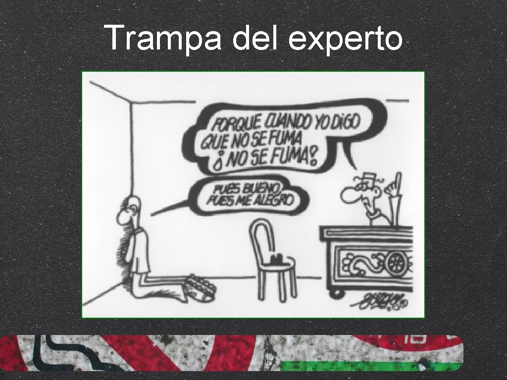 Trampa del experto 