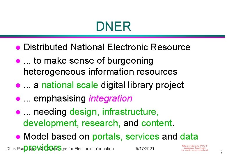 DNER Distributed National Electronic Resource . . . to make sense of burgeoning heterogeneous