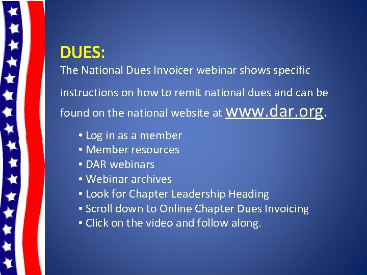 DUES: The National Dues Invoicer webinar shows specific instructions on how to remit national