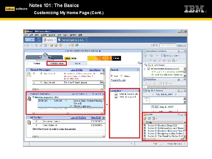 Notes 101: The Basics Customizing My Home Page (Cont. ) 