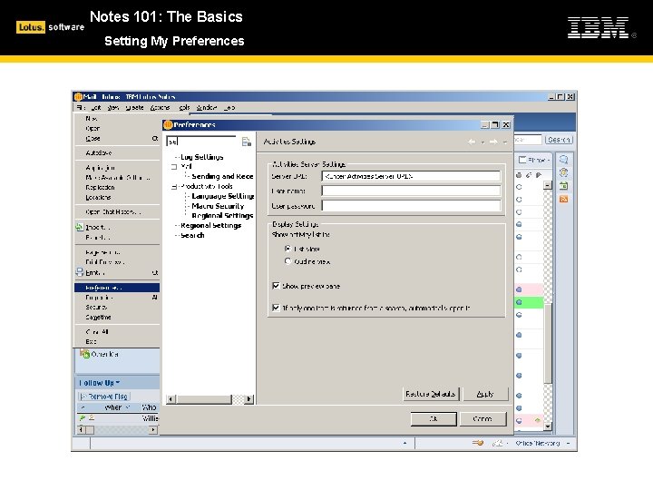Notes 101: The Basics Setting My Preferences 