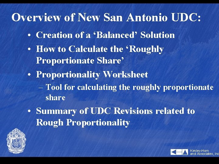 Overview of New San Antonio UDC: • Creation of a ‘Balanced’ Solution • How
