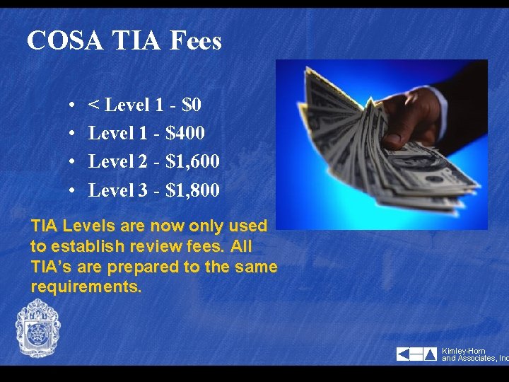 COSA TIA Fees • • < Level 1 - $0 Level 1 - $400