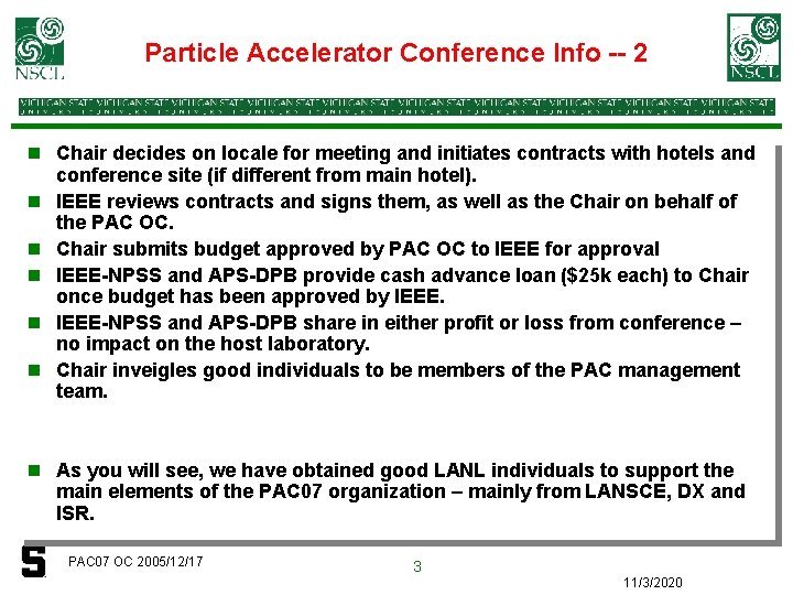 Particle Accelerator Conference Info -- 2 n Chair decides on locale for meeting and