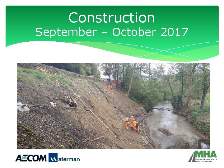 Construction September – October 2017 12 