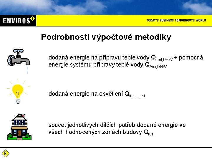 Podrobnosti výpočtové metodiky dodaná energie na přípravu teplé vody Qfuel; DHW + pomocná energie